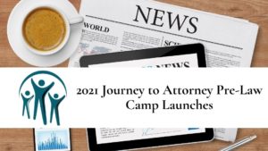 Newspaper header announcing Journey to Attorney Pre-Law Camp